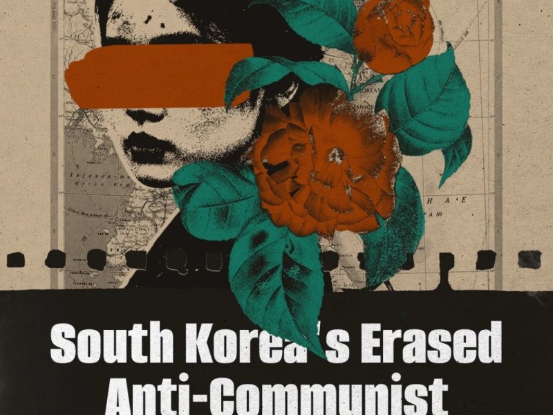 South Korea’s Erased Anti-Communist&nbsp;Genocide