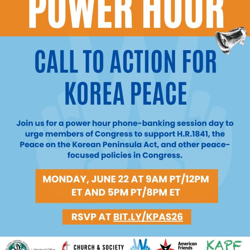 Power Hour: Phone-Banking for Korea Peace,&nbsp;6/22